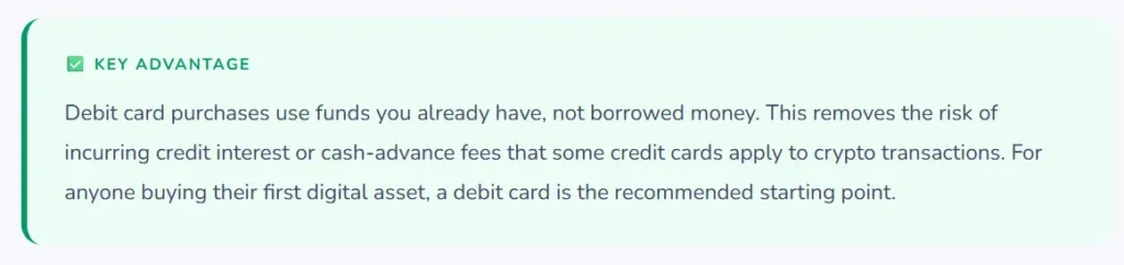 Debit Card Advantage Key advantage highlight explaining why debit cards are safer than credit cards for first-time crypto buys.