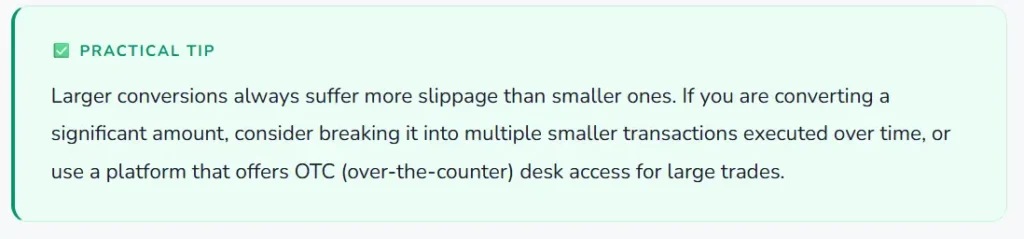  Factors Affecting Crypto-to-Fiat Conversion Rates practical tip advising users to break large conversions into smaller transactions or use OTC desks to minimize slippage.