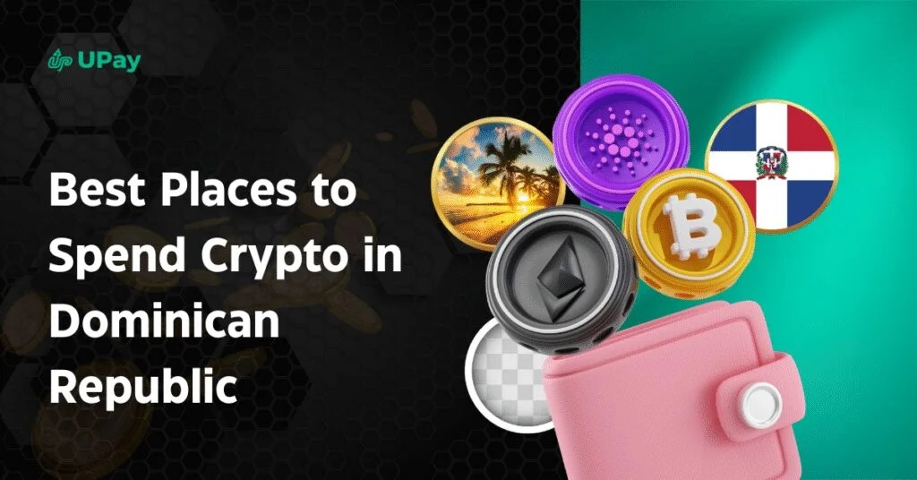Best Places to Spend Crypto in Dominican Republic
