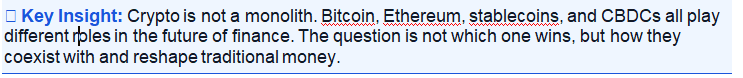 key Insight- Crypto is not a monolith